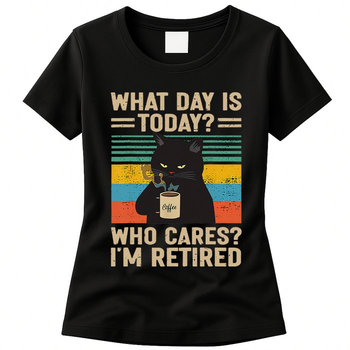 What Day Is Today Who Cares Im Retired Cat And Coffee Womens T-Shirt