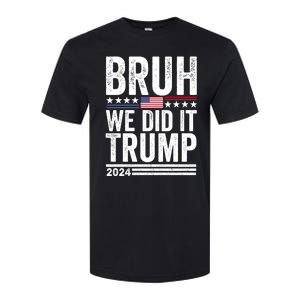 We Did It Bruh We Won Trump Vance 2024 Softstyle CVC T-Shirt