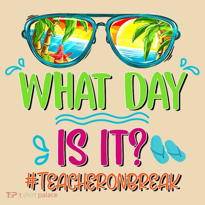 What Day Is It Teacher On Break Summer Vibes Funny Teacher Bag