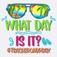 What Day Is It Teacher On Break Summer Vibes Funny Teacher Sueded Cloud Jersey T-Shirt