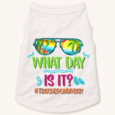What Day Is It Teacher On Break Summer Vibes Funny Teacher Doggie Tank