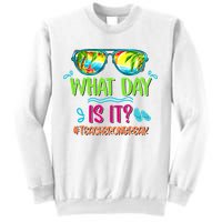 What Day Is It Teacher On Break Summer Vibes Funny Teacher Sweatshirt