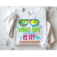 What Day Is It Teacher On Break Summer Vibes Funny Teacher Sweatshirt