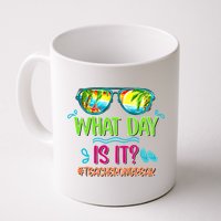 What Day Is It Teacher On Break Summer Vibes Funny Teacher Mug