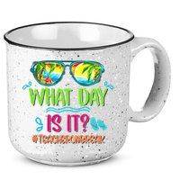 What Day Is It Teacher On Break Summer Vibes Funny Teacher 15oz Campfire Ceramic Mug