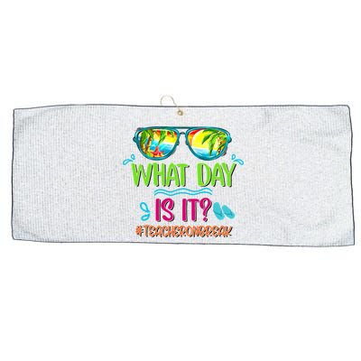 What Day Is It Teacher On Break Summer Vibes Funny Teacher Large Microfiber Waffle Golf Towel