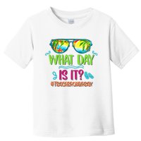 What Day Is It Teacher On Break Summer Vibes Funny Teacher Toddler T-Shirt