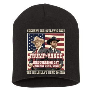 We Did It The Outlaw And The Hillbilly Trump Vance Victory Short Acrylic Beanie