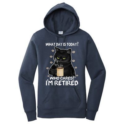 What Day Is Today? Who Cares? I'm Retired Cat Lover Gift Women's Pullover Hoodie