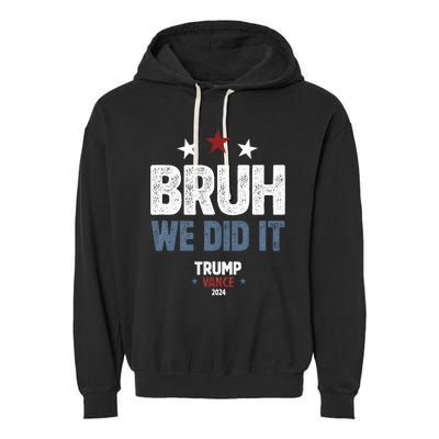 We Did It We Won Trump Vance Garment-Dyed Fleece Hoodie