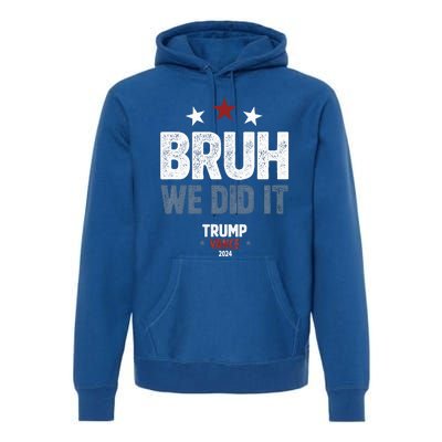 We Did It We Won Trump Vance Premium Hoodie