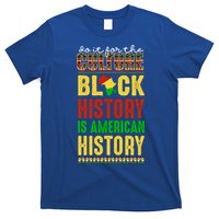 We Do It For Culture Black Ack History Is American History Funny Gift T-Shirt