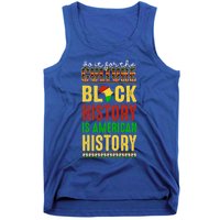 We Do It For Culture Black Ack History Is American History Funny Gift Tank Top