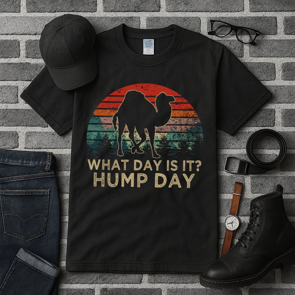 What Day Is It Hump Day Tall T-Shirt