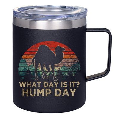 What Day Is It Hump Day 12oz Stainless Steel Coffee Mug