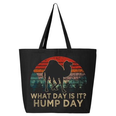 What Day Is It Hump Day 25L Jumbo Tote