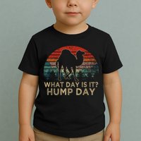 What Day Is It Hump Day Toddler T-Shirt