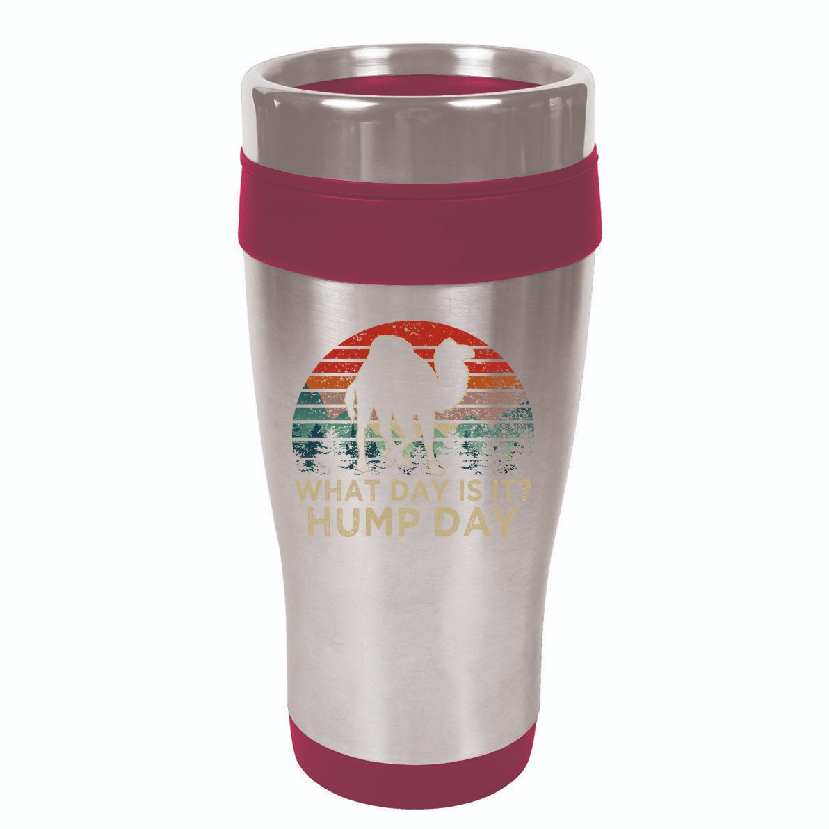 What Day Is It Hump Day 16oz Travel Tumbler