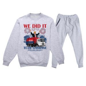 We Did It Team Garbage Trump 2025 Happy New Year Patriotic Premium Crewneck Sweatsuit Set