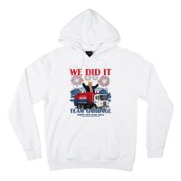 We Did It Team Garbage Trump 2025 Happy New Year Patriotic Hoodie