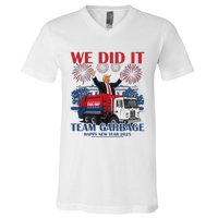 We Did It Team Garbage Trump 2025 Happy New Year Patriotic V-Neck T-Shirt