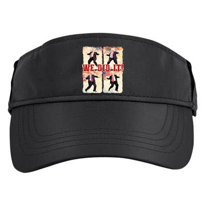 We Did It Trump Dancing Trump Inauguration Day 2025 47th Adult Drive Performance Visor