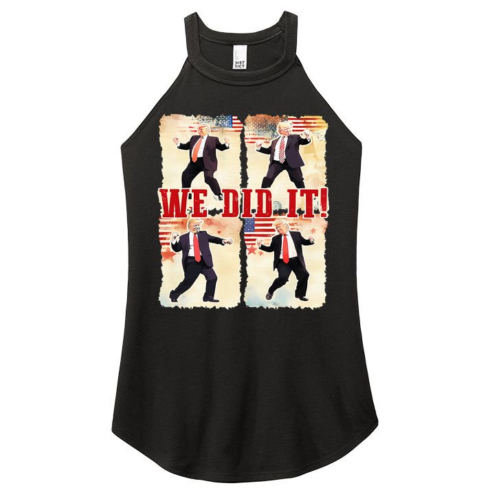 We Did It Trump Dancing Trump Inauguration Day 2025 47th Women's Perfect Tri Rocker Tank