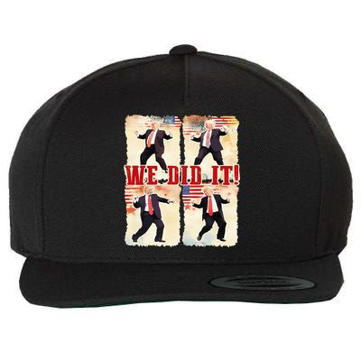 We Did It Trump Dancing Trump Inauguration Day 2025 47th Wool Snapback Cap