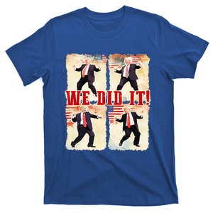 We Did It Trump Dancing Trump Inauguration Day 2025 47th T-Shirt