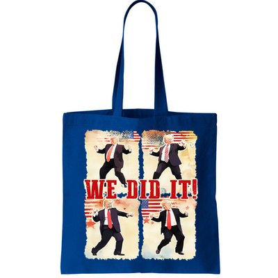 We Did It Trump Dancing Trump Inauguration Day 2025 47th Bag