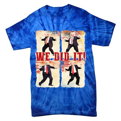 We Did It Trump Dancing Trump Inauguration Day 2025 47th Tie-Dye T-Shirt