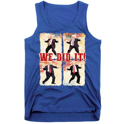 We Did It Trump Dancing Trump Inauguration Day 2025 47th Tank Top
