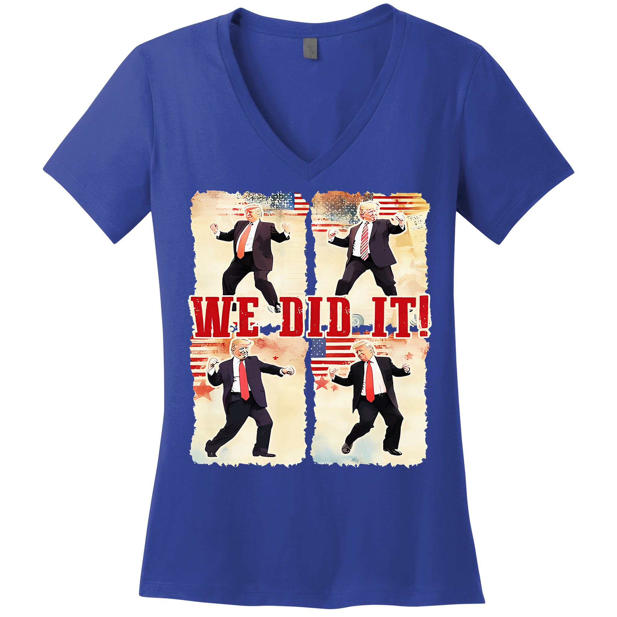 We Did It Trump Dancing Trump Inauguration Day 2025 47th Women's V-Neck T-Shirt
