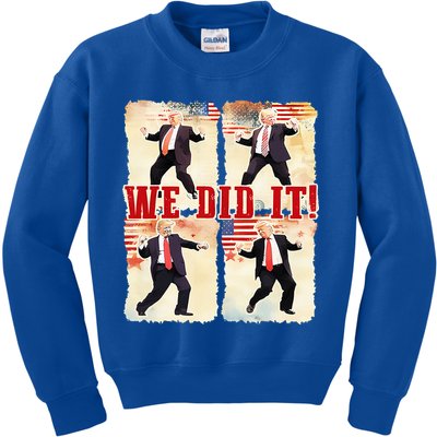 We Did It Trump Dancing Trump Inauguration Day 2025 47th Kids Sweatshirt