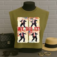 We Did It Trump Dancing Trump Inauguration Day 2025 47th Garment-Dyed Women's Muscle Tee