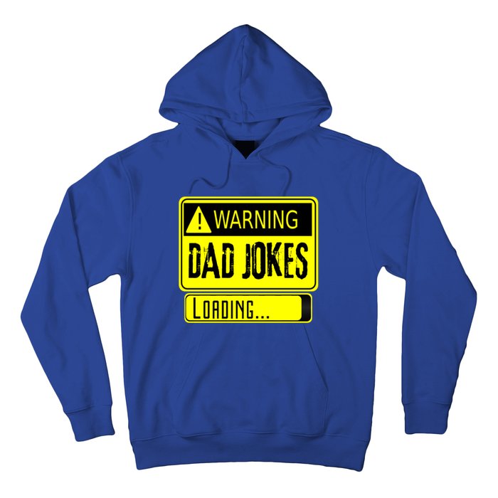 Warning Dad Jokes Loading Funny Dad Gift Hoodie