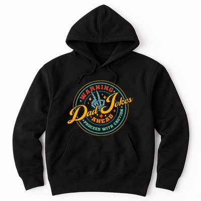 Warning Dad Jokes Ahead Proceed With Caution Hoodie