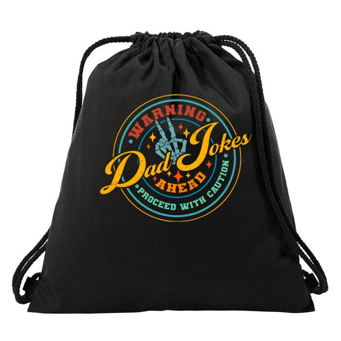 Warning Dad Jokes Ahead Proceed With Caution Drawstring Bag