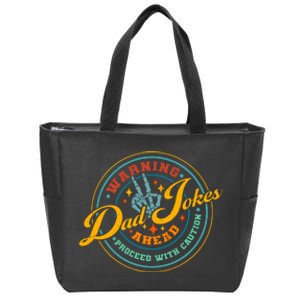 Warning Dad Jokes Ahead Proceed With Caution Zip Tote Bag