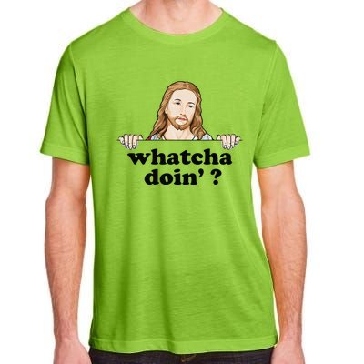 Whatcha Doin Jesus Meme Funny Christian Quote God Adult ChromaSoft Performance T-Shirt