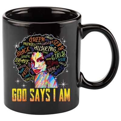 Wo Distressed Juneteenth Black History Awesome God Says I Am 11oz C Handle Ceramic Mug