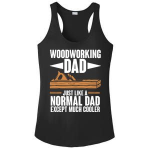 Woodworking Dad Just Like A Normal Dad Except Much Cooler Ladies PosiCharge Competitor Racerback Tank