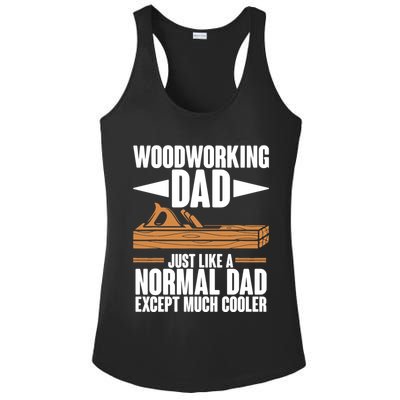 Woodworking Dad Just Like A Normal Dad Except Much Cooler Ladies PosiCharge Competitor Racerback Tank