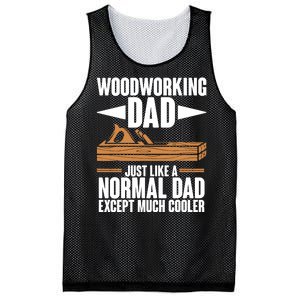 Woodworking Dad Just Like A Normal Dad Except Much Cooler Mesh Reversible Basketball Jersey Tank