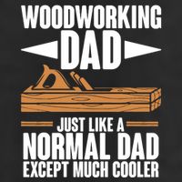 Woodworking Dad Just Like A Normal Dad Except Much Cooler Golf Towel
