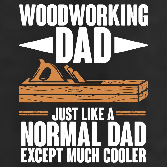 Woodworking Dad Just Like A Normal Dad Except Much Cooler Golf Towel