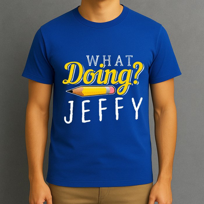 What Doing Jeffy T-Shirt