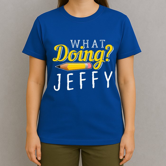 What Doing Jeffy T-Shirt