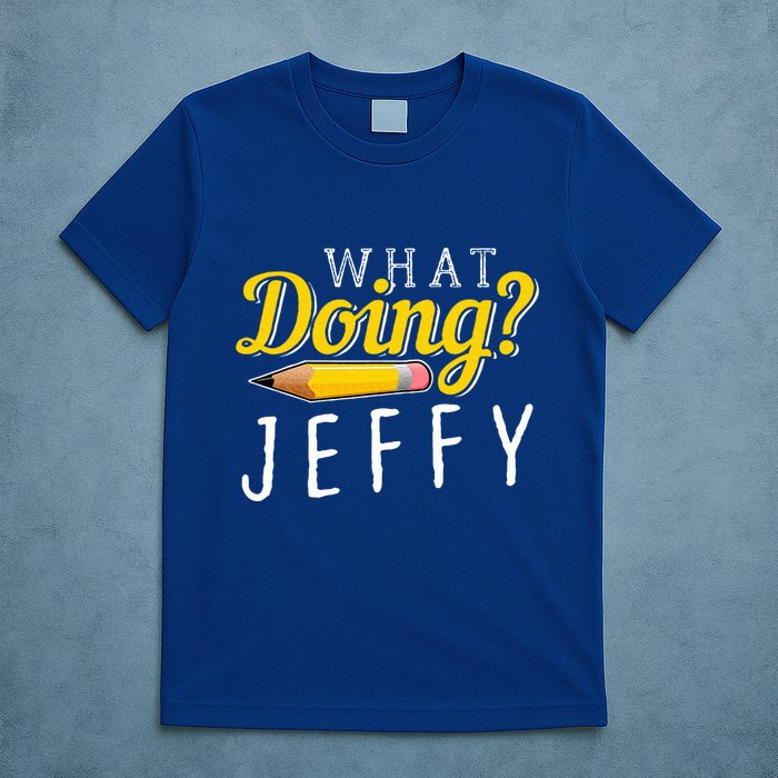 What Doing Jeffy T-Shirt