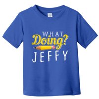 What Doing Jeffy Toddler T-Shirt